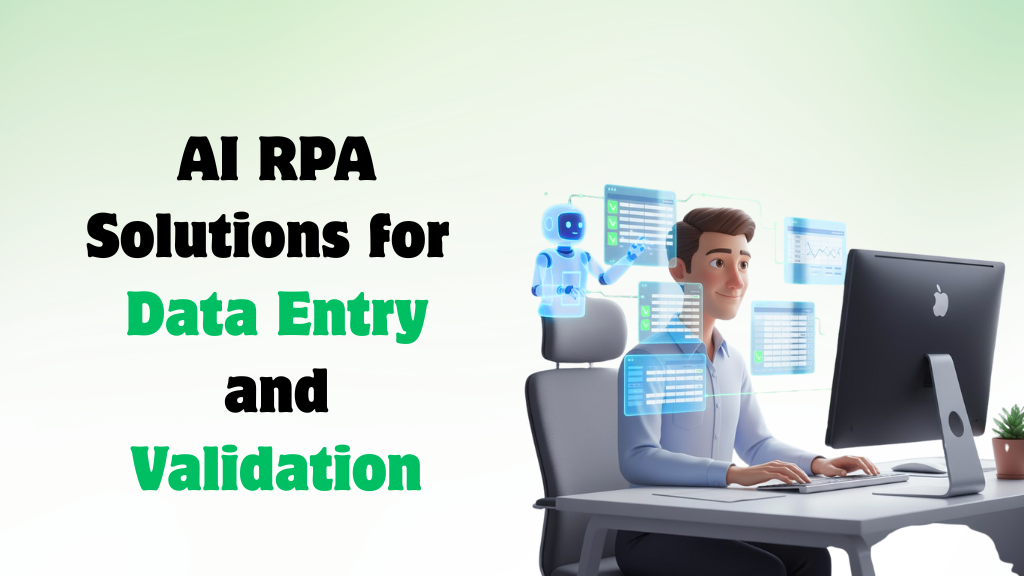 AI RPA for Data Entry & Validation — Intelligent Automation by Moltech Services